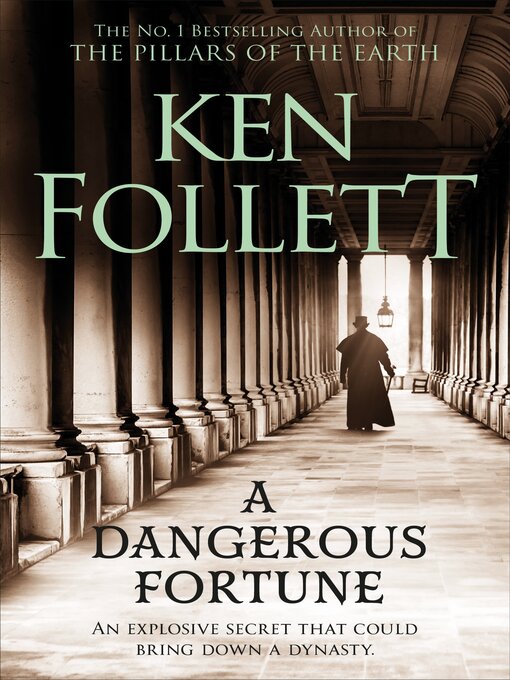 Title details for A Dangerous Fortune by Ken Follett - Wait list